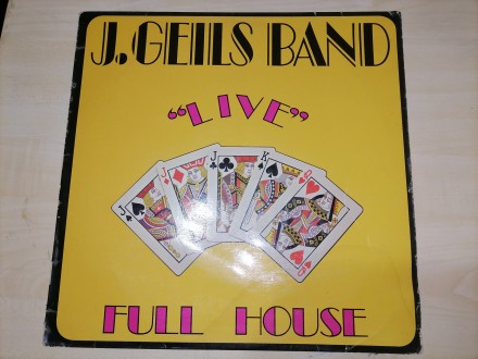 THE J. GEILS BAND - `Live` full house