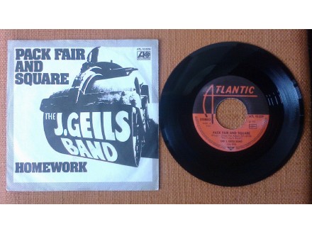 THE J.GEILS BAND - Pack Fair And Square (singl) Germany
