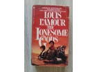 THE LONESOME GODS Louis L’Amour