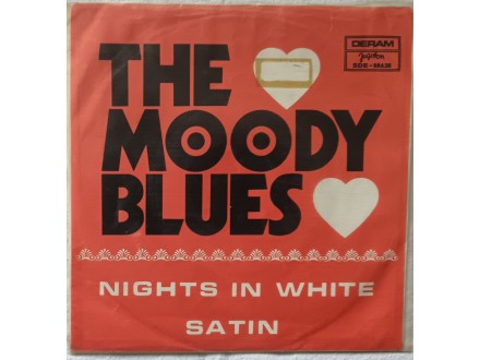 THE  MOODY  BLUES - NIGHTS IN WHITE SATIN