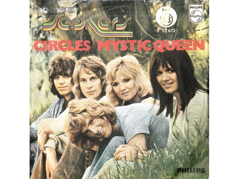 THE NEW SEEKERS - Circles/Mystic Queen