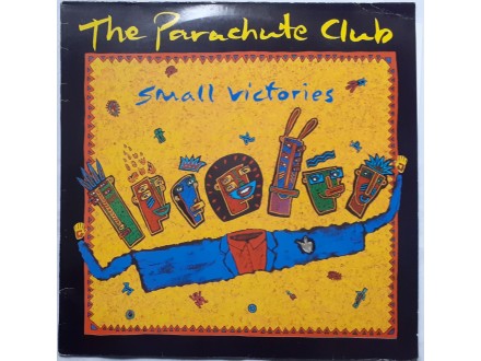 THE  PARACHUTE  CLUB  -  SMALL  VICTORIES