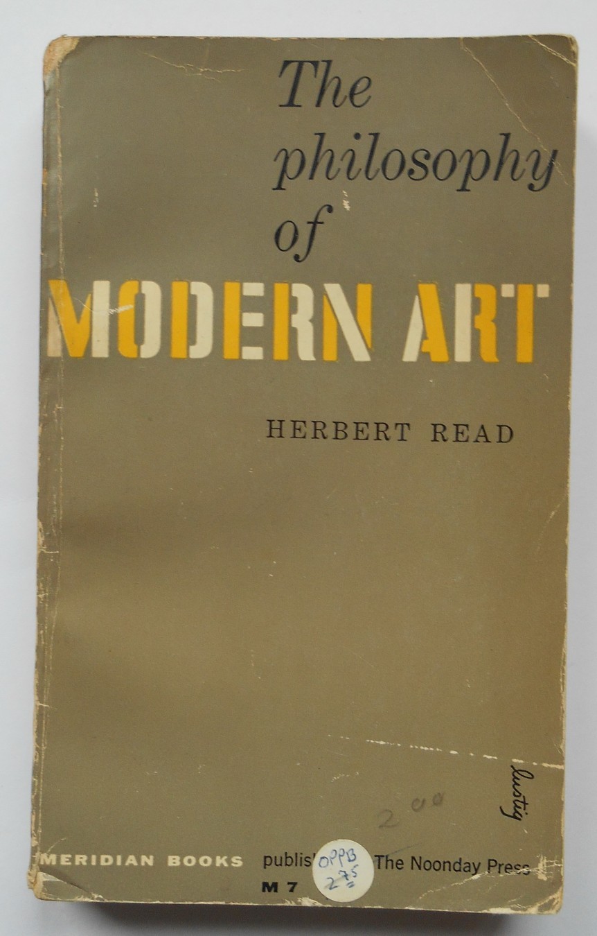 THE PHILOSOPHY OF MODERN ART HERBERT READ (45805373)