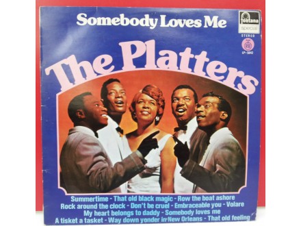 THE PLATTERS - Somebody Loves Me