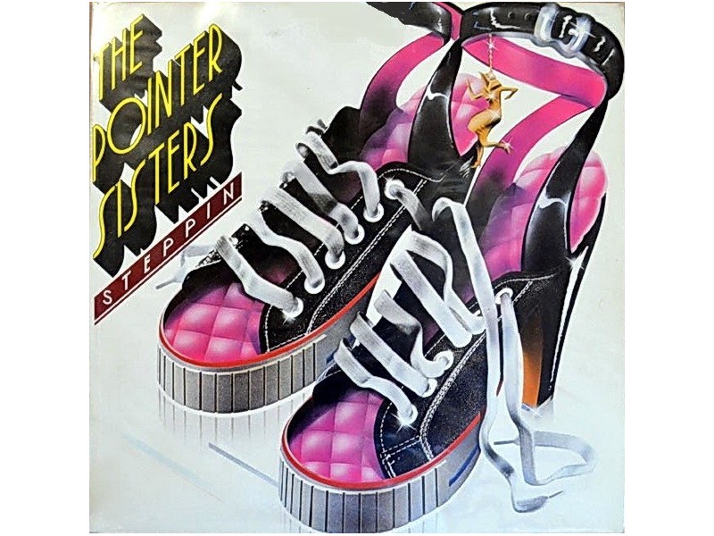 THE POINTER SISTERS - Steppin