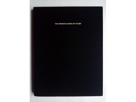 THE PROFOTO BOOK OF FLASH