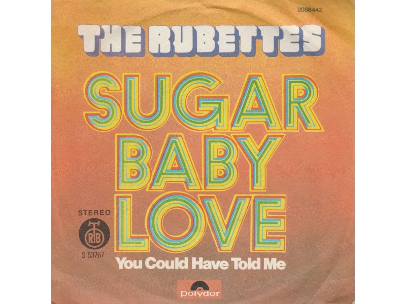 THE RUBETTES - Sugar Baby Love