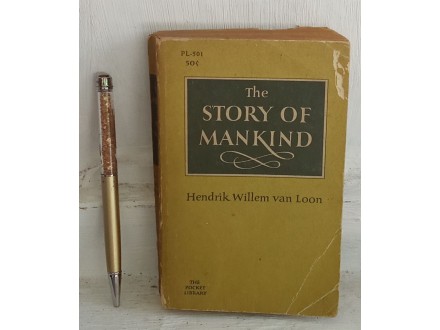 THE STORY OF MANKIND - HENDRIK WILLEM VAN LOON