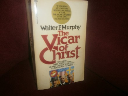 THE VIKAR OF CHRIST     Walter F. Murphy