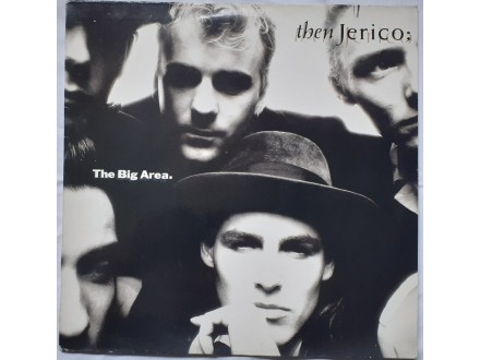 THEN  JERICO  -  THE  BIG  AREA