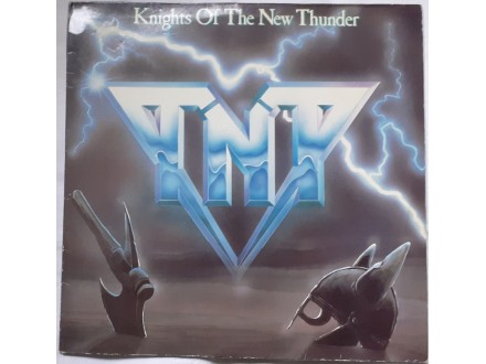 TNT  -  KNIGHTS  OF  THE  NEW  THUNDER