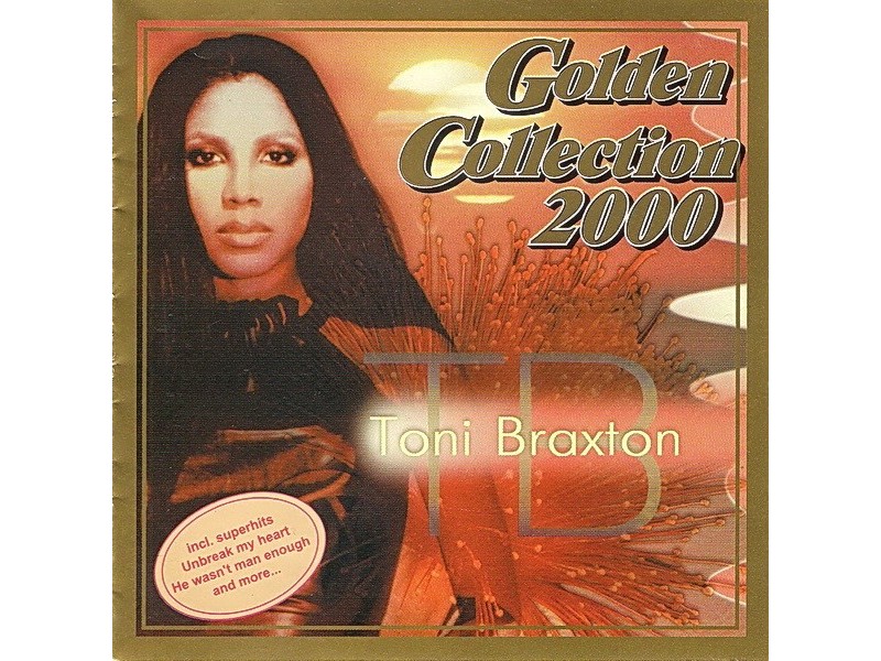 TONI BRAXTON - Golden Collection 2000