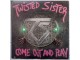 TWISTED  SISTER  -  COME  OUT  AND  PLAY slika 1