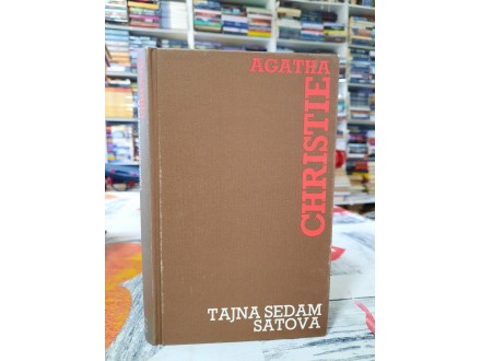 Tajna sedam satova - Agatha Christie