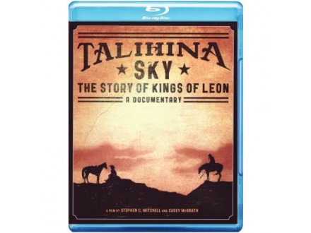 Talihina Sky: The Story of Kings of Leon [Blu-ray], Kings Of Leon, Stephen C. Mitchell, Blu-ray
