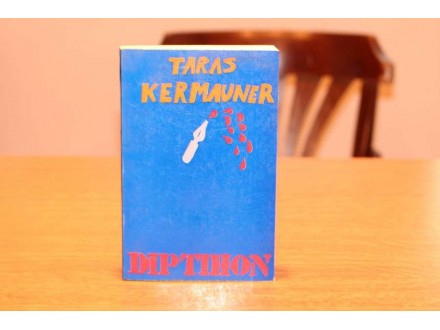 Taras Kermauner - Diptihon
