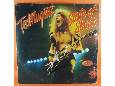 Ted Nugent ‎– State Of Shock, LP