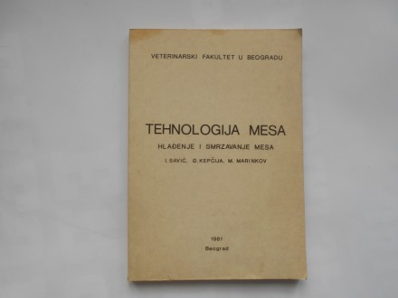 Tehnologija mesa, Isidor Savić i dr., VetF UB