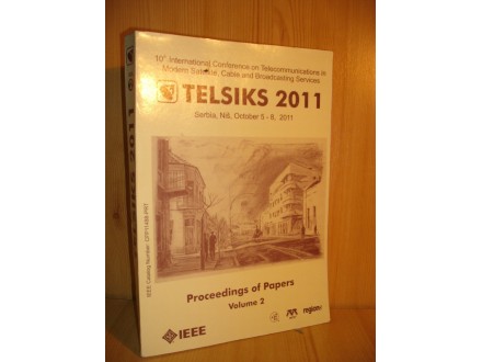 Telsiks 2011 - Proceedings of Papers, vol. 2