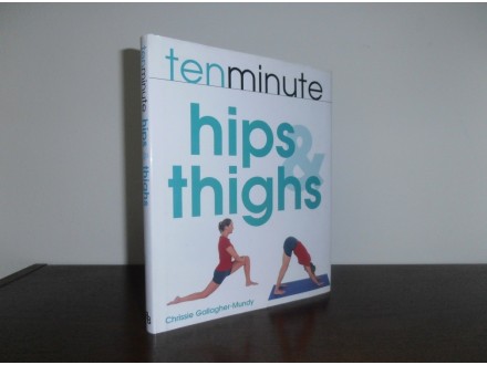 Ten Minute Hips and Thighs