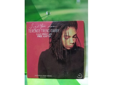Terence Trent D`arby - Sign Your Name