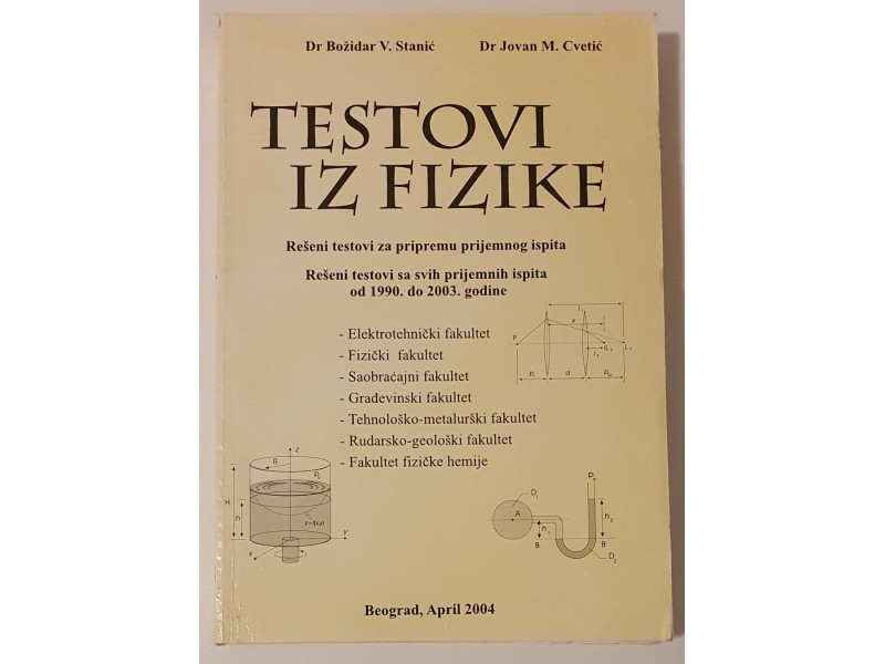 Testovi iz fizike Božidar Stanić Jovan Cvetić