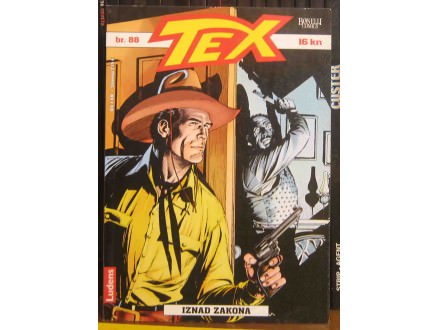 Tex 88 - Iznad zakona