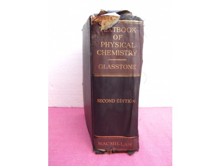 Textbook of Physical Chemistry - Samuel Glasstone