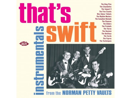That`s Swift: Instrumentals From The Norman Petty Vault