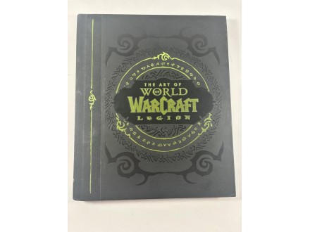 The Art of Legion - World of Warcraft - Artbook