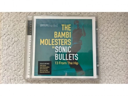 The Bambi Molesters - In Sonic Bullets
