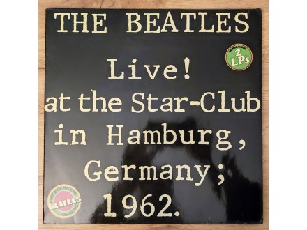 The Beatles – Live! At The Star-Club In Hamburg 1962
