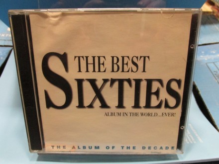 The Best Sixties Album In The World...Ever! 2 CD