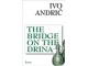 The Bridge on the Drina - Ivo Andrić slika 1