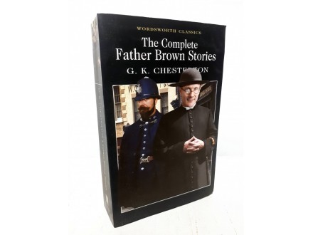 The Complete Father Brown Stories Chesterton