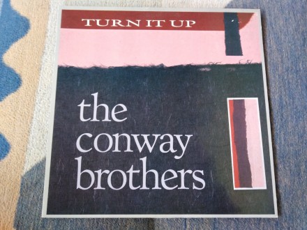 The Conway Brothers - Turn It Up