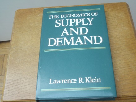 The Economics of Supply and Demand - Lawrence R.Klein