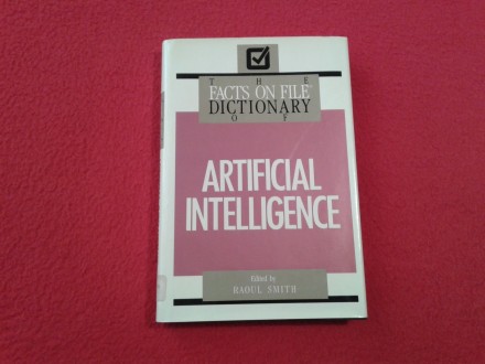 The Facts On File Dictionary of Artificial Intelligence