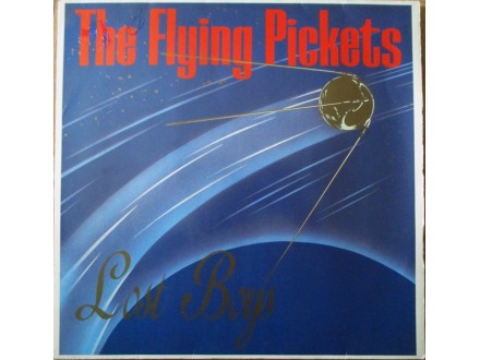 The Flying Pickets-Lost Boys Made in Europe LP (1984)