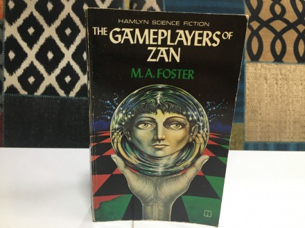 The Gameplayers of Zan  M.A.Foster
