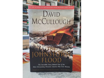 The Johnstown Flood - David McCullough