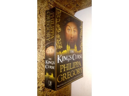 The King`s Curse - Philippa Gregory
