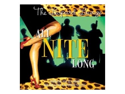 The Leopard Lounge Presents ... All Nite Long All Nite Long, Various Artists, CD