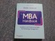 The MBA Handbook : Academic and Professional Skills for slika 1