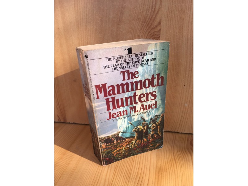 The Mammoth Hunters - Jean M. Auel