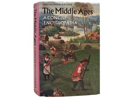 The Middle Ages: A Concise Encyclopedia