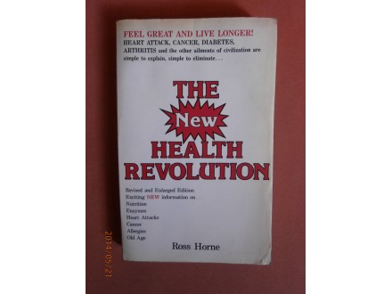 The New Health Revolution, Ross Horne
