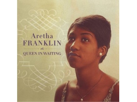 The Queen In Waiting : The Columbia Years 1960-1965, Aretha Franklin, 2CD