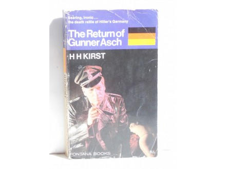 The Return of Gunner Asch - Hans Hellmut Kirst
