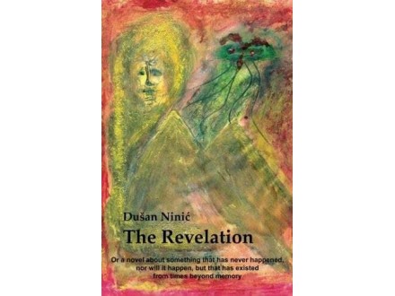 The Revelation - Dušan Ninić